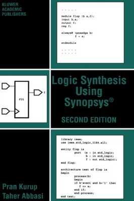 Kurup - Logic Synthesis Using Synopsys - New hardback or cased book - - X555z