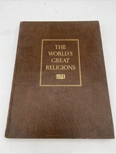 LIFE The World's Great Religions Hardcover 1957
