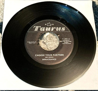 Renaissance: Choose Your Partner/Treat Your Neighbor 45 Taurus rare funk HEAR