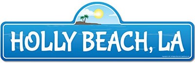 Holly, LA Louisiana Beach Street Sign | Indoor/Outdoor | Surfer, Ocean Lover,...