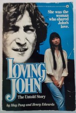 LOVING JOHN THE UNTOLD STORY by MAY PANG Paperback Book  1st Print  1983