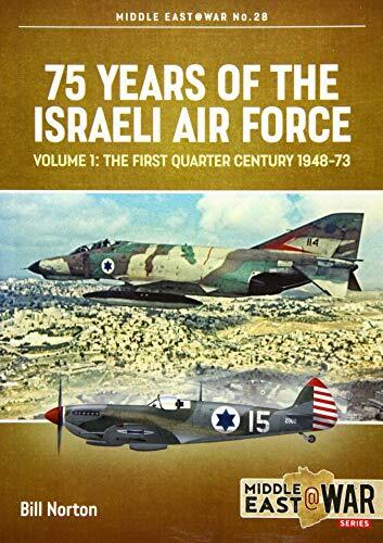 75 Years of the Israeli Air Force by Bill Norton (Paperback Book) - Image 5
