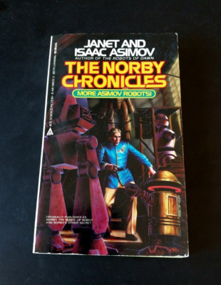 Janet & Isaac Asimov - The Norby Chronicles - Ace Edition 1986