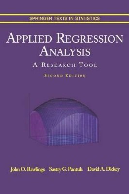 Applied Regression Analysis: A Research Tool (Springer Texts in Stat - GOOD