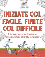 Puzzle Therapist | Iniziate Col Facile, Finite Col Difficile Il Libro Dei...