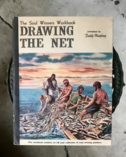 The Soul Winners Workbook : Drawing the Net - 18 Year Collection Compiled Points