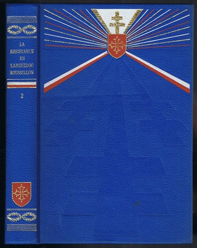 La RÉSISTANCE en LANGUEDOC-ROUSSILLON du Colonel RÉMY récits Volume 1 & 2 1975 - Picture 2 of 12