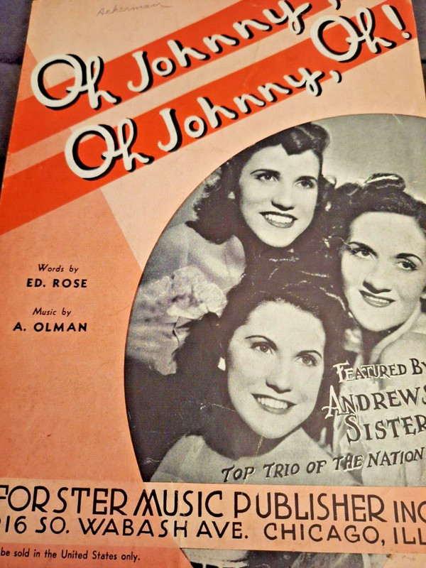 "Oh Johnny, Oh Johnny, Oh!" Words: Ed Rose; Composer: A. Olman-Sheet Music ~1962