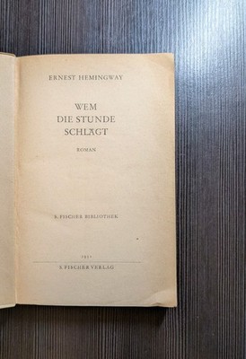 #756 Wem die Stunde schlägt-Ernest Hemingway -1. Auflage 1947 -S.Fischer Verlag 