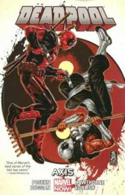 Deadpool 7: Axis - Paperback, by Duggan Gerry; Posehn Brian - Good