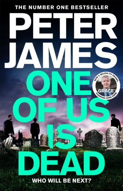 One of Us Is Dead by Peter James Hardback
