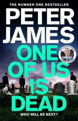 One of Us Is Dead von Peter James Gebunden