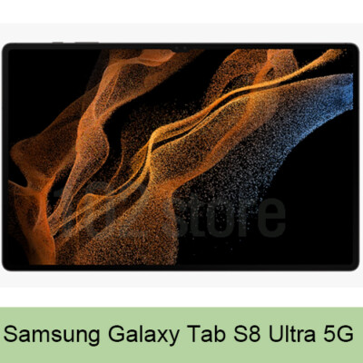 New Samsung Galaxy Tab S8 Ultra 5G SM-X906N 128GB/256GB New Samsung Galaxy Tab S8 Ultra 5G SM-X906N 128GB/256GB