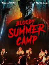 Bloody Summer Camp (DVD) Kay Leahy Chanda Rawlings Wayne Townsend Cody Faulk