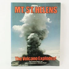 Mt. St. Helens: The Volcano Explodes by Leonard Palmer 1980 Paperback