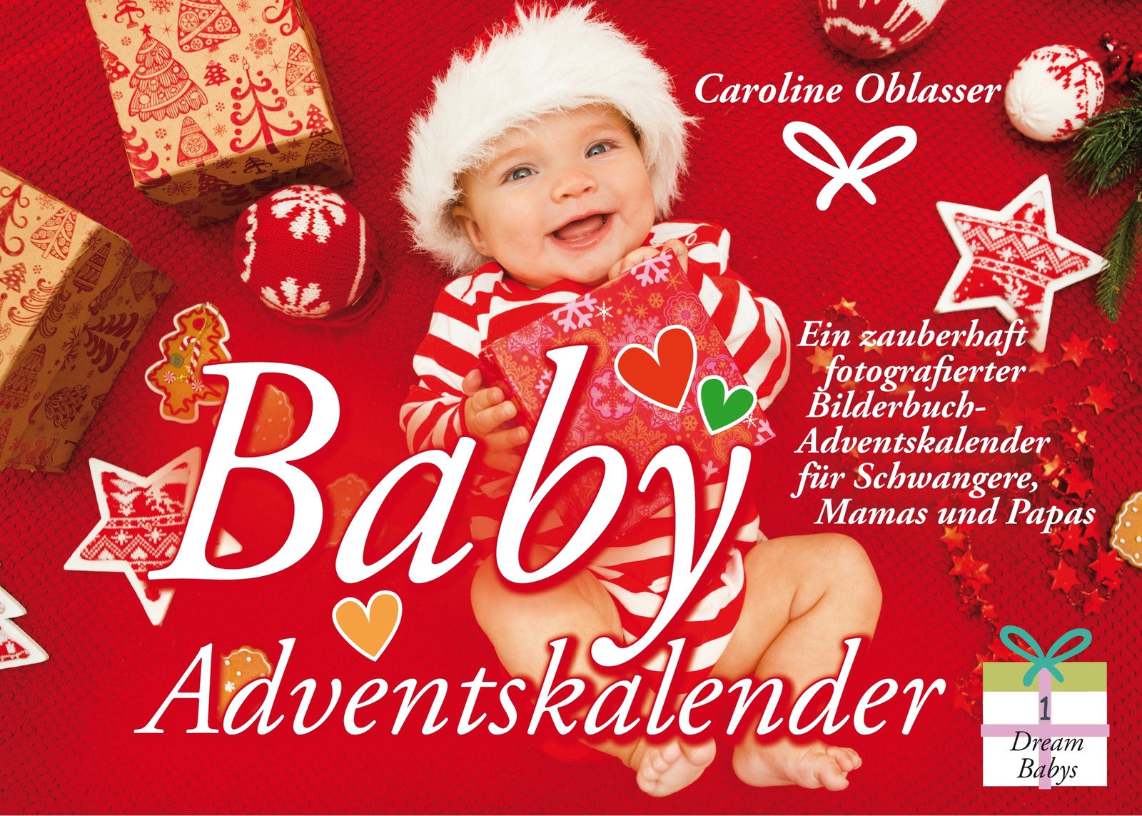 Baby Adventskalender - Ein Zauberhaft Fotografierter