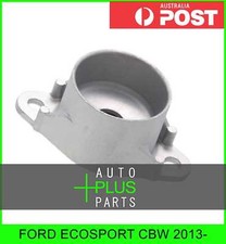Fits FORD ECOSPORT CBW 2013- - Rear Strut Shock Absorber Support Mount