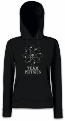 Team Physics Damen Hoodie Kapuzenpullover Fun Physiklehrer Physik Physiker