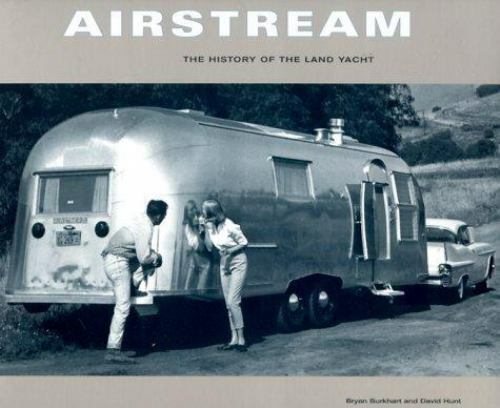 Airstream: The History of the Land Yacht by Hunt, David Paperback Book The Fast - Picture 1 of 1