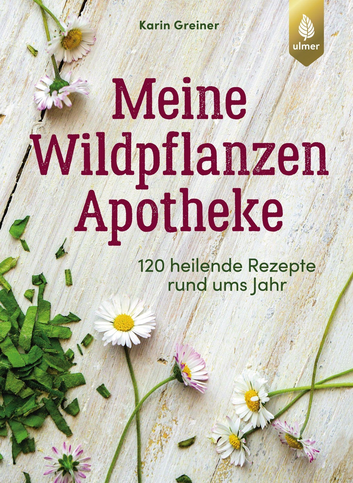 Thumbnail - Meine Wildpflanzen-apotheke Karin Greiner