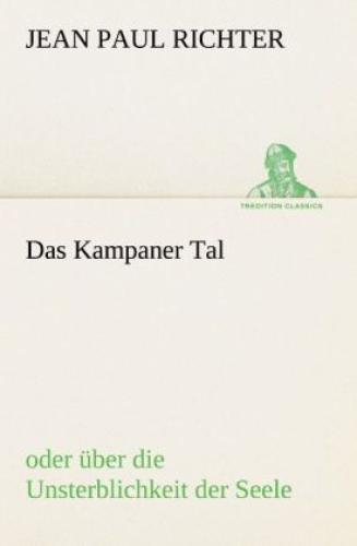 Das Kampaner Tal Oder Über Die Unsterblichkeit Der Seele 1664