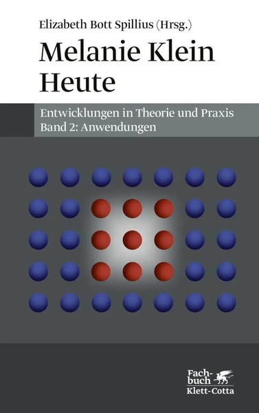 Melanie Klein Heute. Entwicklungen In Theorie Und Praxis (Melanie Klein...-image