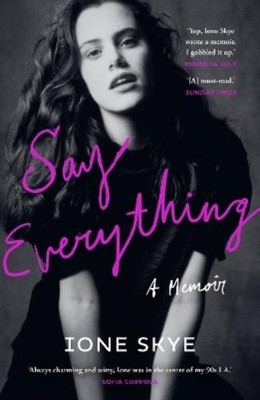 Ione Skye Say Everything (Taschenbuch)