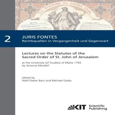Lectures on the Statutes of the Sacred Order of St. John of Jerus