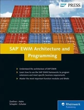 SAP EWM Architecture and Programming by Peter Zoellner: Used