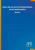Antiphon Verlag | Gesetz üBer Den Beruf Der NotfallsanitäTerin Und Des...
