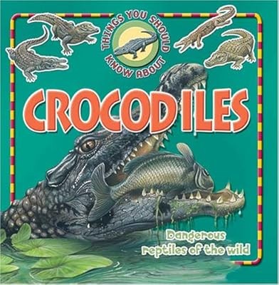 10 Things About Crocodiles (10 Things You Should Know Series), Steve Parker, Use