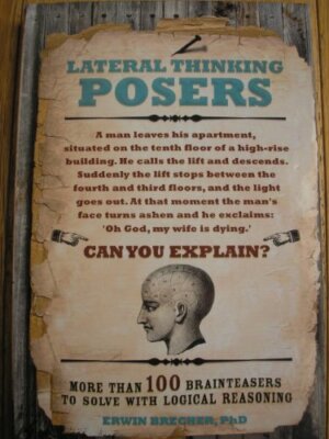 LATERAL THINKING (POSERS) By PHD ERWIN BRECHER