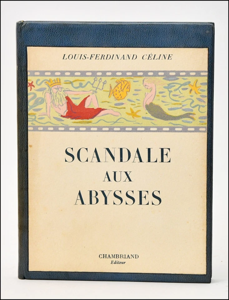 SCANDALE aux ABYSSES - Louis Ferdinand CÉLINE - 1950 - ill. RENET - Relié - Photo 1/1