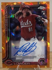 2025 Topps Chrome Sapphire - Rhett Lowder Auto #RA-RL Orange /25 (RC, AU)
