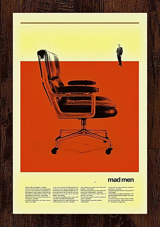Mad Men Don Draper Office Chair Show Famous Quotes TV LTD AP Poster Art