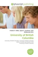 University Of British Columbia Frederic P. Miller (U. A.) Taschenbuch Englisch