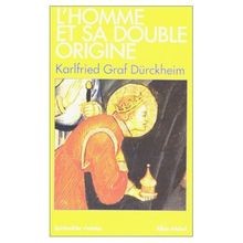Lhomme et sa double origine  von Graf Dürckheim, Karlfried | Buch | Zustand gut
