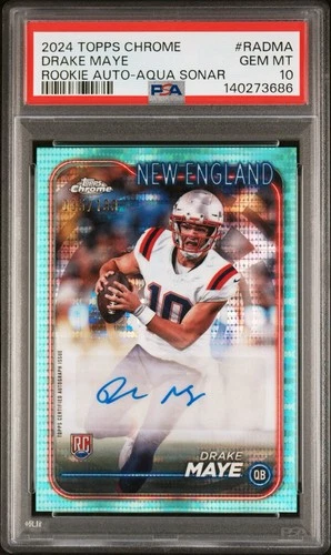 2024 Topps Chrome Drake Maye Aqua Sonar Rookie Auto /199 #RA-DMA PSA 10