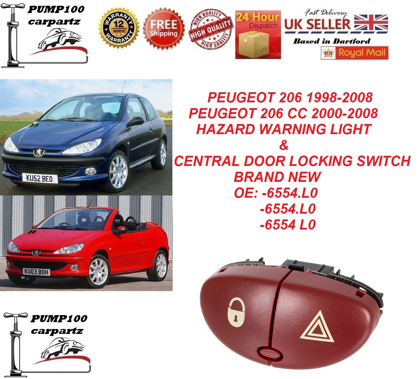 FOR PEUGEOT 206 9808 HAZARD WARNING LIGHT & CENTRAL DOOR LOCKING