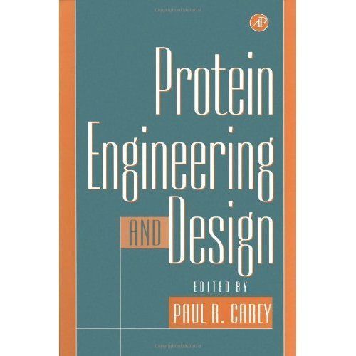 Protein Engineering and Design Carey Hardback Academic Press 9780121596408