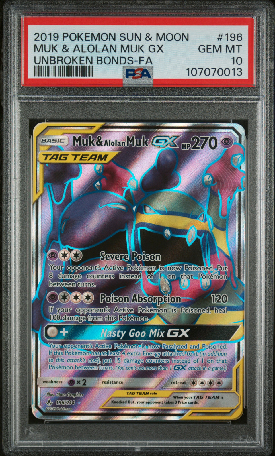2019 Pokemon S&M Unbroken Bonds #196 FA Muk & Alolan Muk GX PSA 10 Gem Mint