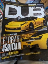 FERRARI 458 ITALI FELIX HERNANDEZ DUB MAGAZINE ISSUE #99 FALL 2016 OT GENASIS