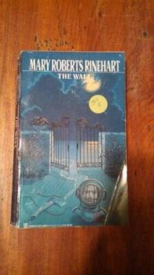 The Wall - Mass Market Paperback By Roberts Rinehart, Mary - ACCEPTABLE