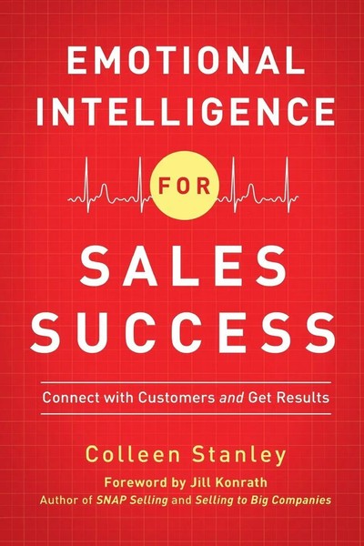 Colleen Stanley | The Emotional Intelligence For Sales Success | Taschenbuch-image