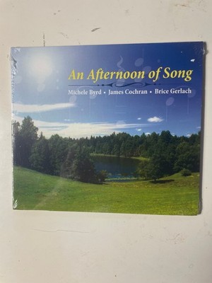Michele Byrd, James Cochran, Brice Gerlach - An Afternoon of Song CD BRAND NEW