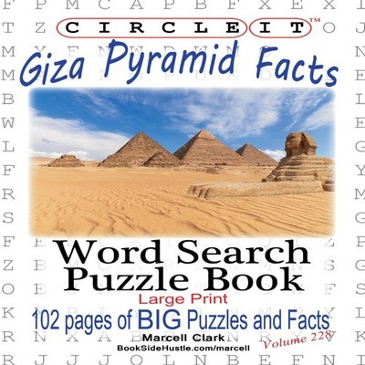 Circle It Giza Pyramid Facts Word Search Puzzle Book Lowry Global
