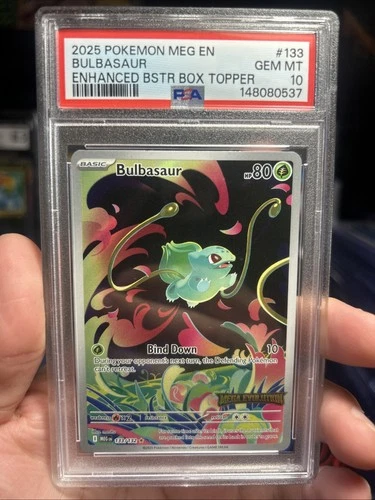 2025 Bulbasaur - (Mega Evolution Stamped) 133/132  Box Topper PSA GEM MT 10