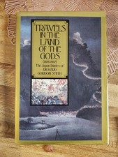 Travels in the Land of the Gods: The Japan Diaries of Richard Gordon Smith HC