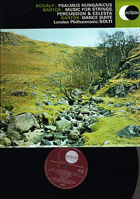 Kodaly PSALMUS HUNGARICUS Bartok MUSIC FOR STRINGS LP London Phil SOLTI Eclipse
