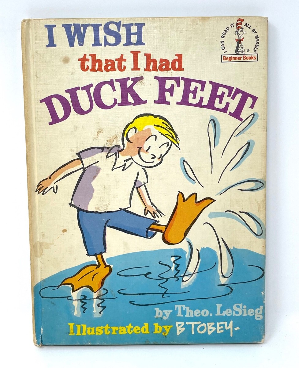 I Wish I Had Duck Feet Theo LeSieg - VINTAGE 1965 Dr Seuss Book